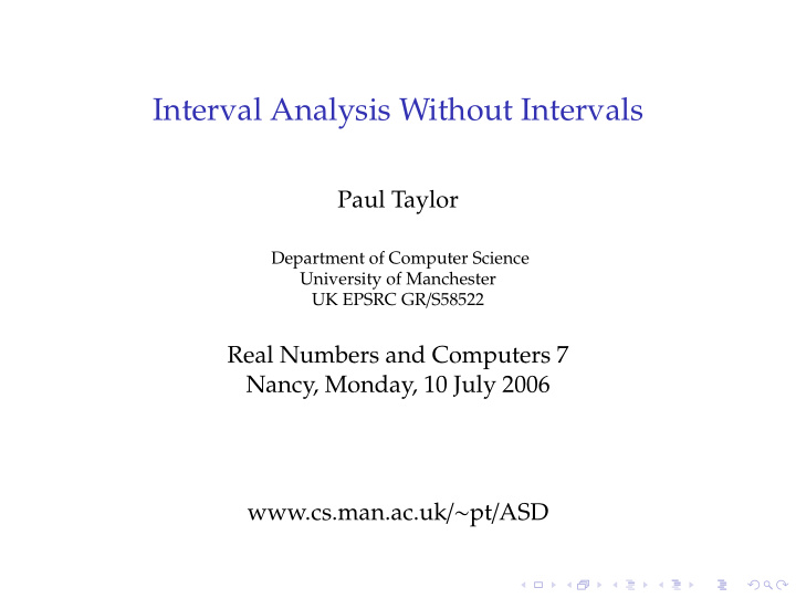 interval analysis without intervals