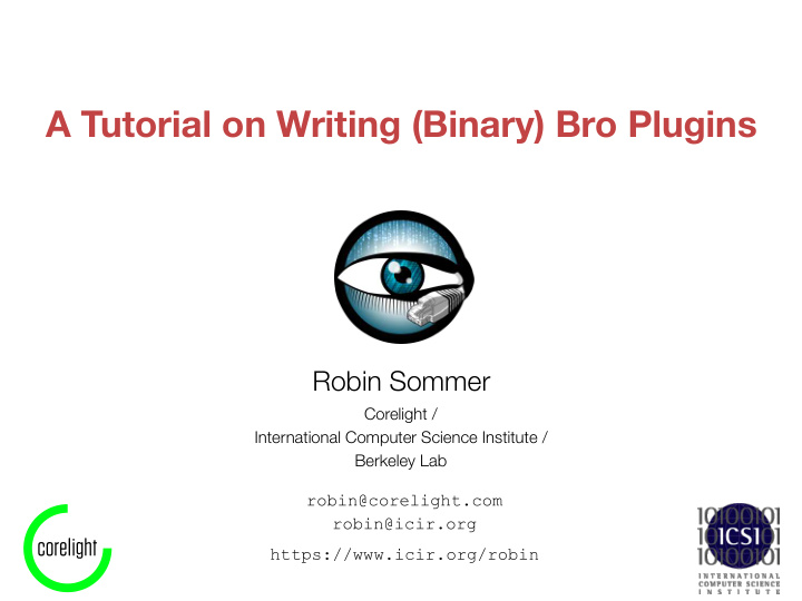 a tutorial on writing binary bro plugins