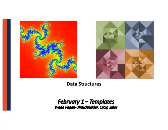Fe  February 1  Te  Templates  Wa  Wade Fa  Fagen-Ul  Ulmsch  schnei  eider  er,  , Cra  Craig