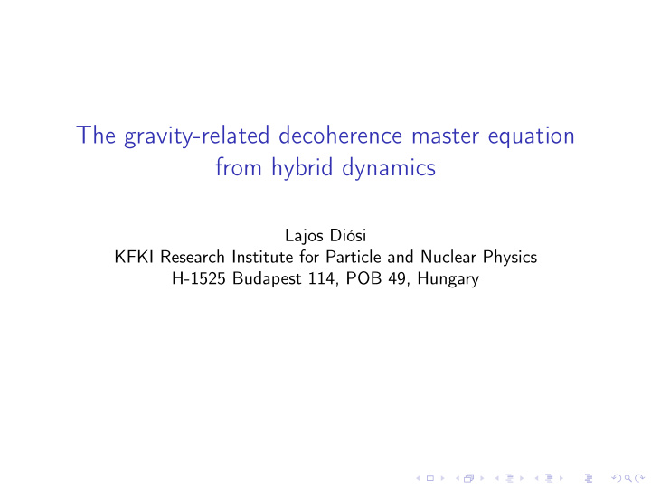 the gravity related decoherence master equation from