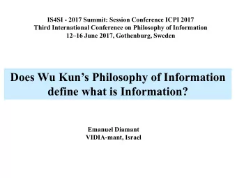 Does Wu Kuns Philosophy of Information  define what is Information?  Emanuel Diamant