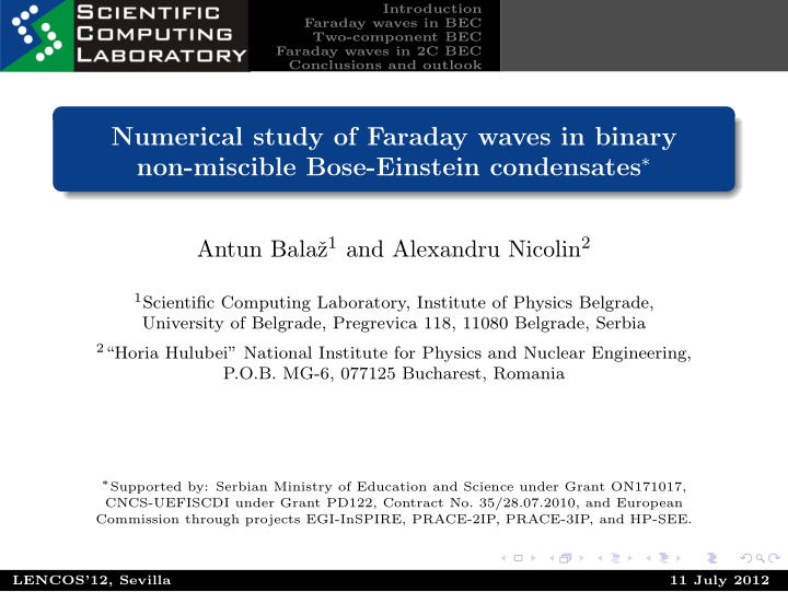 numerical study of faraday waves in binary
