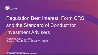 Investment Advisers  Published August 29, 2019  Speaker: Ellen M. Bruno, CPA/PFS, CGMA  Personal