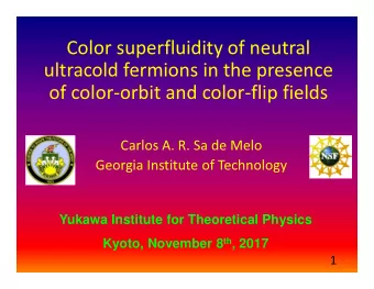 Color superfluidity of neutral  ultracold fermions in the presence  of color-orbit and color-flip