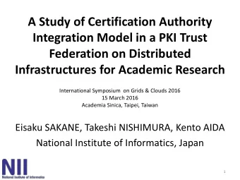 A Study of Certification Authority  Integration Model in a PKI Trust  Federation on Distributed