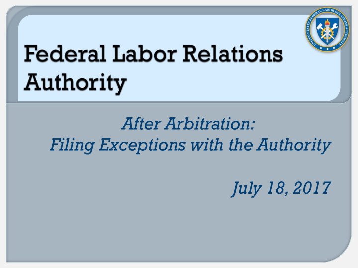 after arbitration filing exceptions with the authority