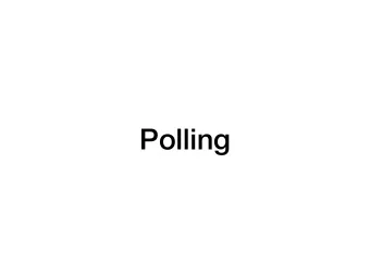 Polling  Making it Live  What if someone chats after you load the page?  Have to refresh or
