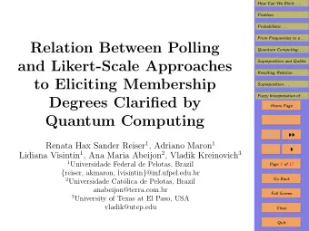 Relation Between Polling  Quantum Computing: . . .  and Likert-Scale Approaches  Superposition and