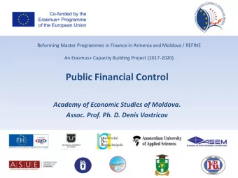 Public Financial Control  Academy of Economic Studies of Moldova.  Assoc. Prof. Ph. D. Denis