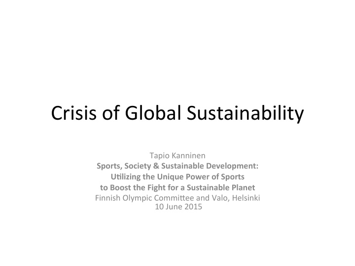 crisis of global sustainability