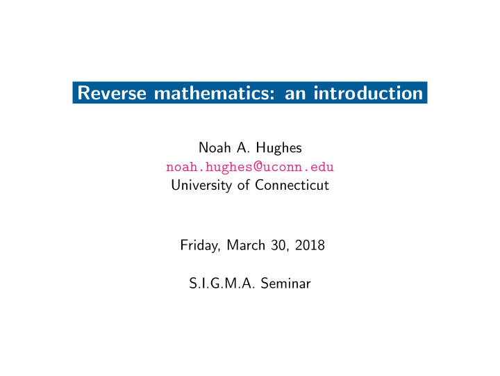 reverse mathematics an introduction