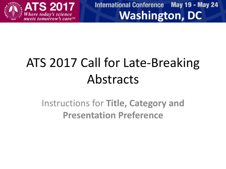 ats 2017 call for late breaking abstracts