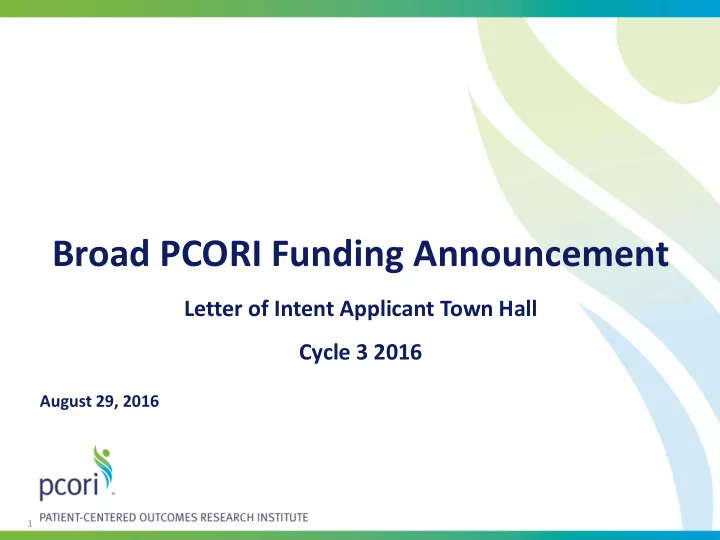 broad pcori funding announcement