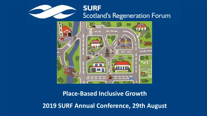 place based inclusive growth 2019 surf annual conference