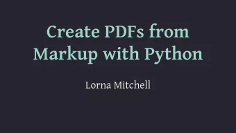 Create PDFs from  Markup with Python  Lorna Mitchell Meet rst2pdf  https://rst2pdf.org  Open