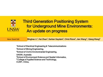 Third  d Gener  eration  n Position  oning  ng System  em  for U  Undergroun  und  d Mine E