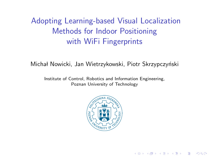 adopting learning based visual localization methods for