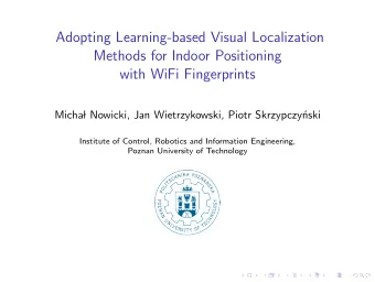 Adopting Learning-based Visual Localization  Methods for Indoor Positioning  with WiFi Fingerprints