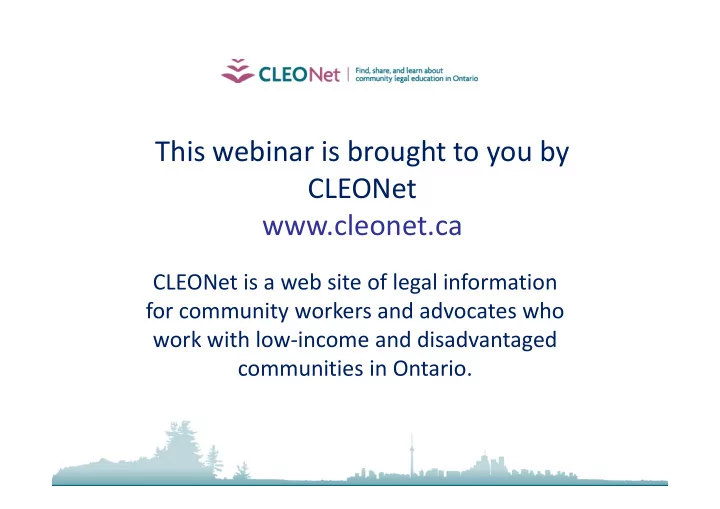 this webinar is brought to you by cleonet cleonet ca