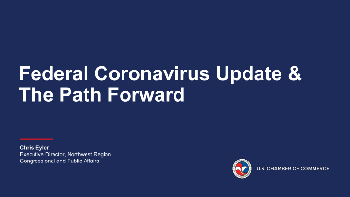 federal coronavirus update the path forward