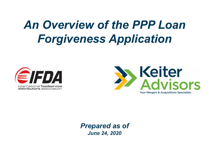 an overview of the ppp loan forgiveness application