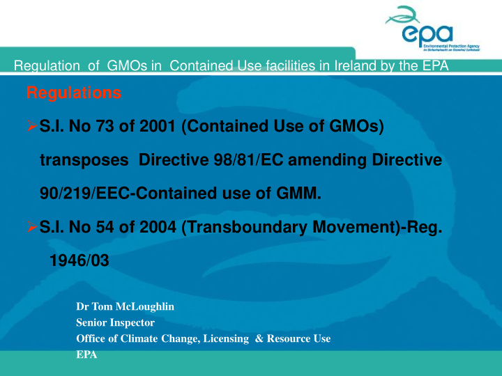 90 219 eec contained use of gmm