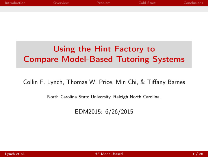 using the hint factory to compare model based tutoring