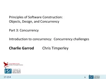 Charlie Garrod Chris Timperley 17-214  1  Administrivia  Homework 5a due 9 a.m. tomorrow