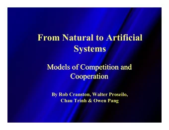 From Natural to Artificial  Systems  Models of Competition and  Models of Competition and