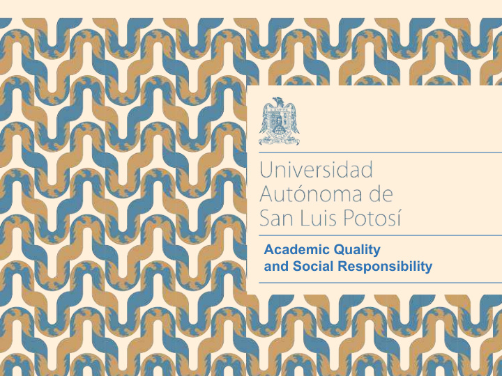 academic quality and social responsibility historical