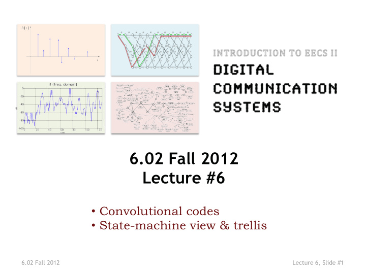 6 02 fall 2012 lecture 6