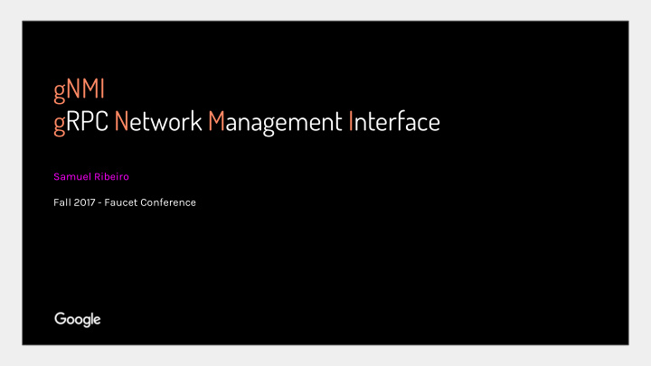 gnmi grpc network management interface
