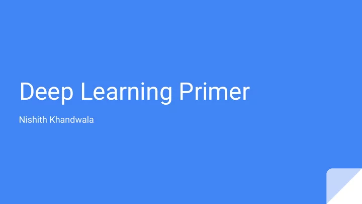 deep learning primer