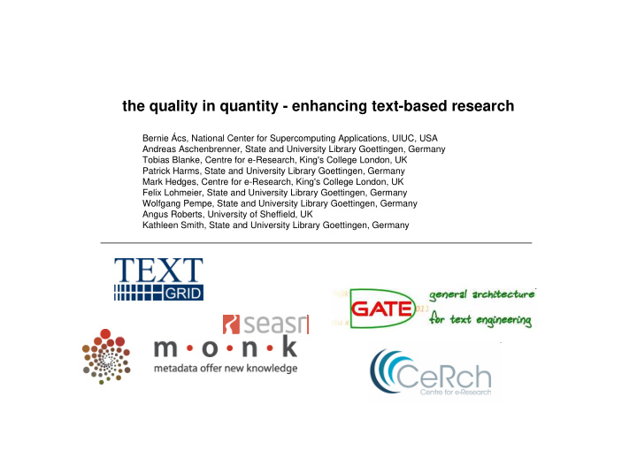 the quality in quantity enhancing text based research