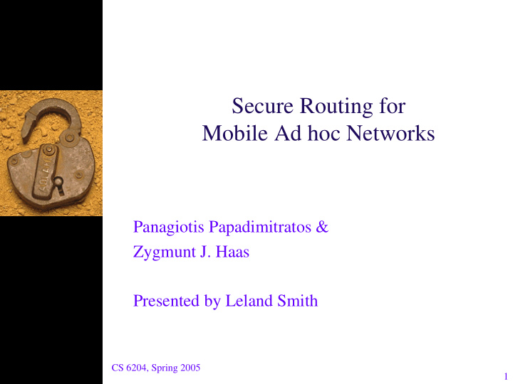 secure routing for mobile ad hoc networks