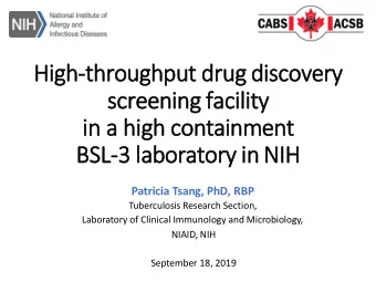 Hi  High-throughput drug di  disco  cove  very  y  scree  eening facility  in a  a high  gh con