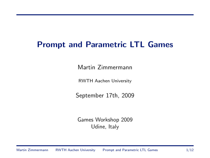prompt and parametric ltl games