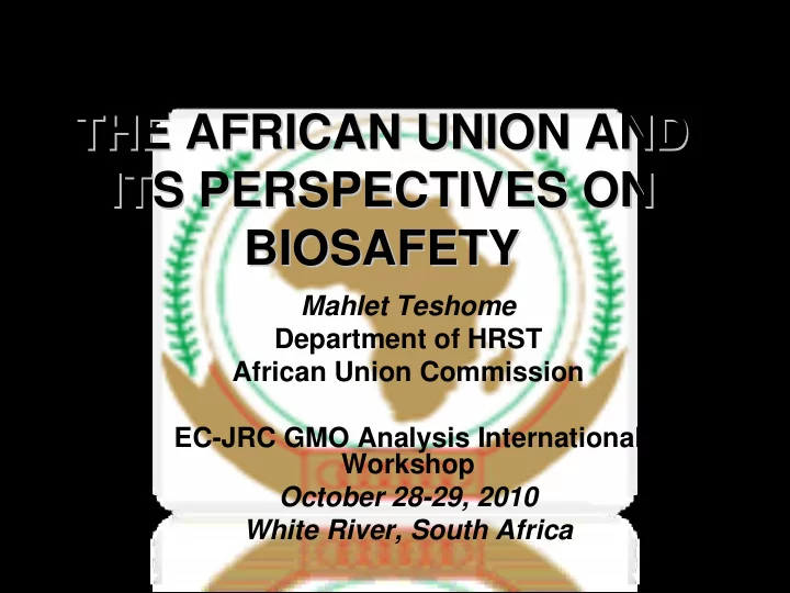 the african union and the african union and its