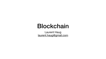 Blockchain Laurent Haug  laurent.haug@gmail.com  I  need  Sent!  Sending  money.  Thank you!  some