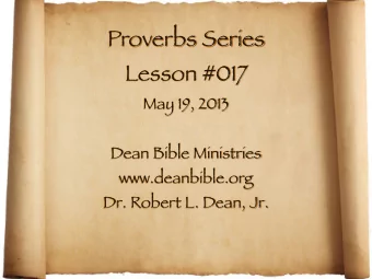 Proverbs Series  Lesson #017  May 19, 2013  Dean Bible Ministries  www.deanbible.org  Dr. Robert L.
