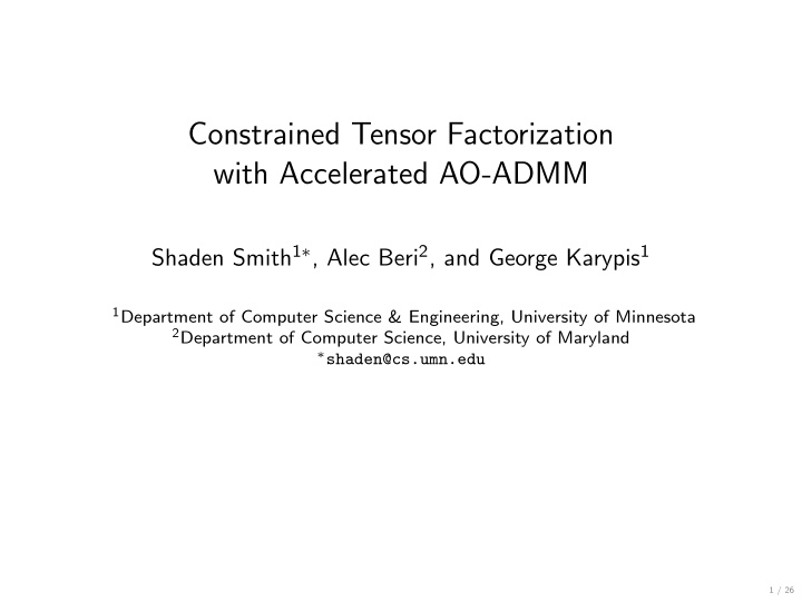 constrained tensor factorization with accelerated ao admm