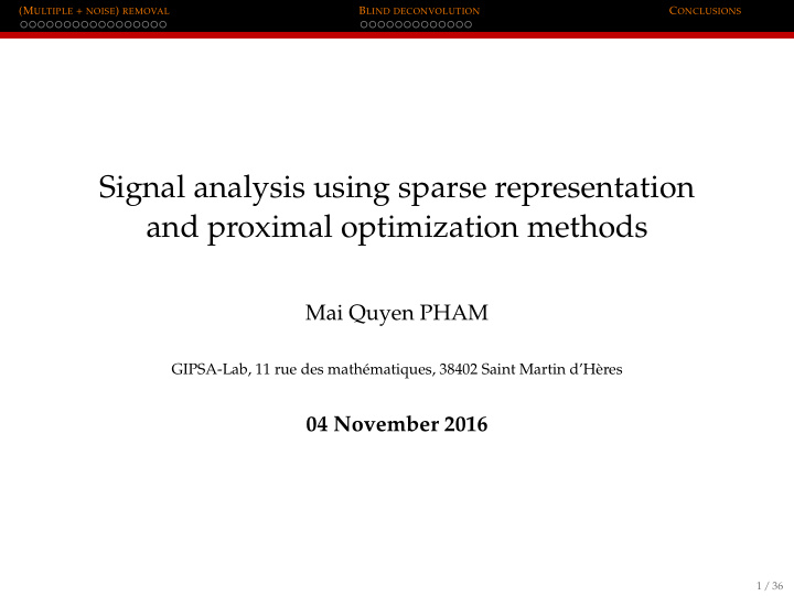 signal analysis using sparse representation and proximal