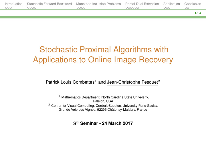 stochastic proximal algorithms with applications to