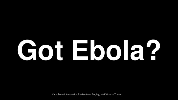 got ebola