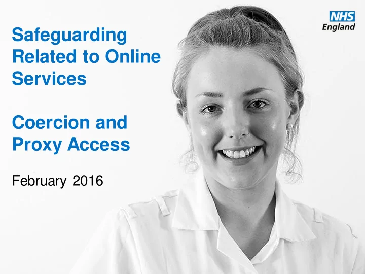 services coercion and proxy access february 2016 england