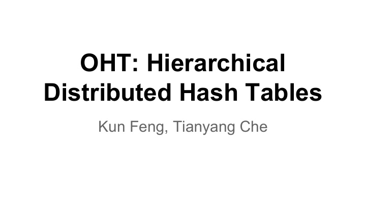 oht hierarchical distributed hash tables