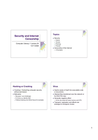 Security and Internet  Security  Censorship  Hacker  Viruses  Computer Literacy 1 Lecture