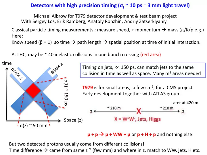 detectors with high precision timing t 10 ps 3 mm light