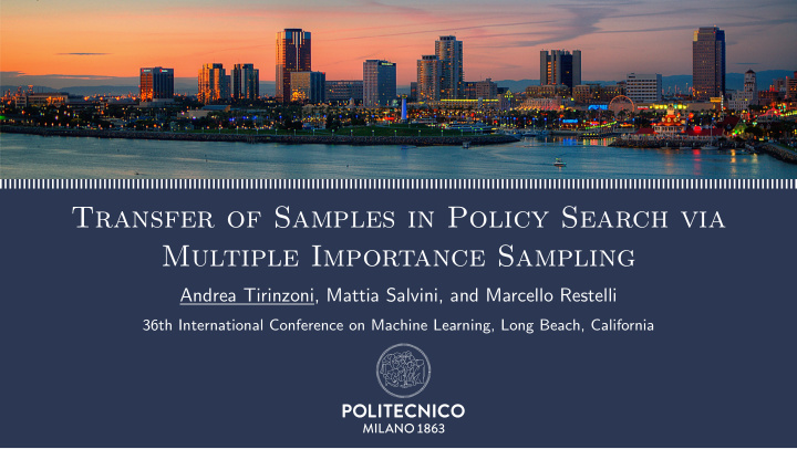 transfer of samples in policy search via multiple