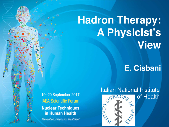 hadron therapy a physicist s view